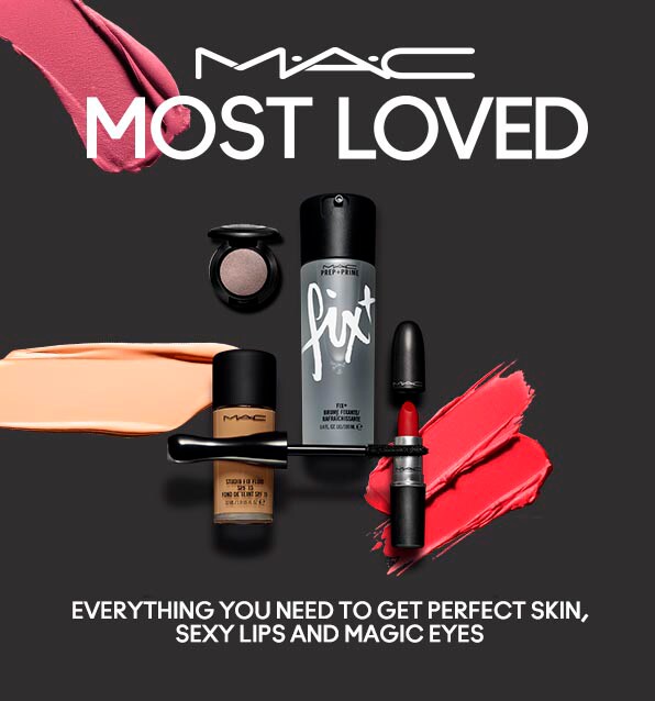 MACs Most Loved Products!